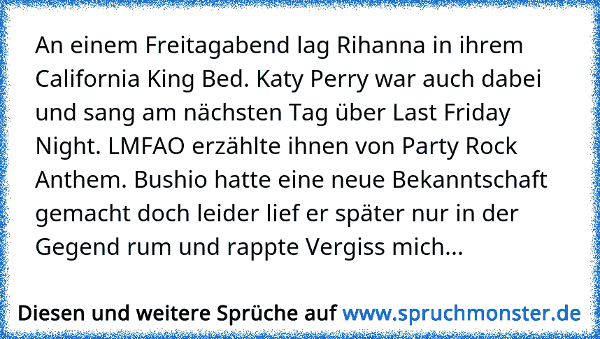 An Einem Freitagabend Lag Rihanna In Ihrem California King