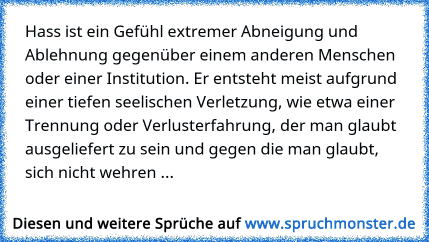 Hass Ist Ein Gefühl Extremer Abneigung Und Ablehnung Gegenüber Einem ...