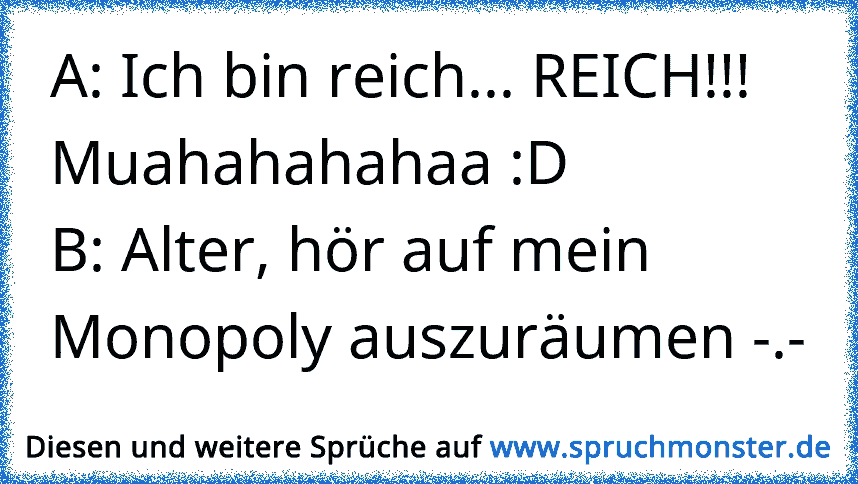 Ich komme aus dem Reich des Bösen.Mein Reich ist das Böse.Ich bin der