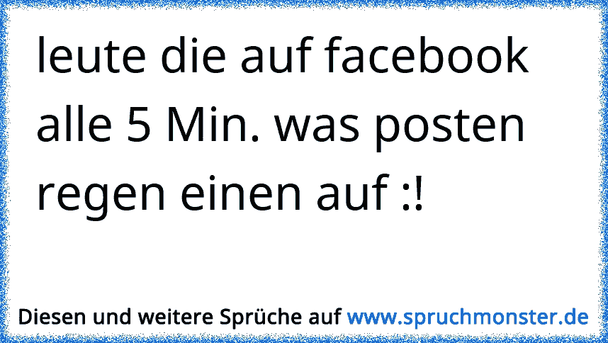 Leute Die Auf Facebook Alle 5 Min Was Posten Regen Einen Auf