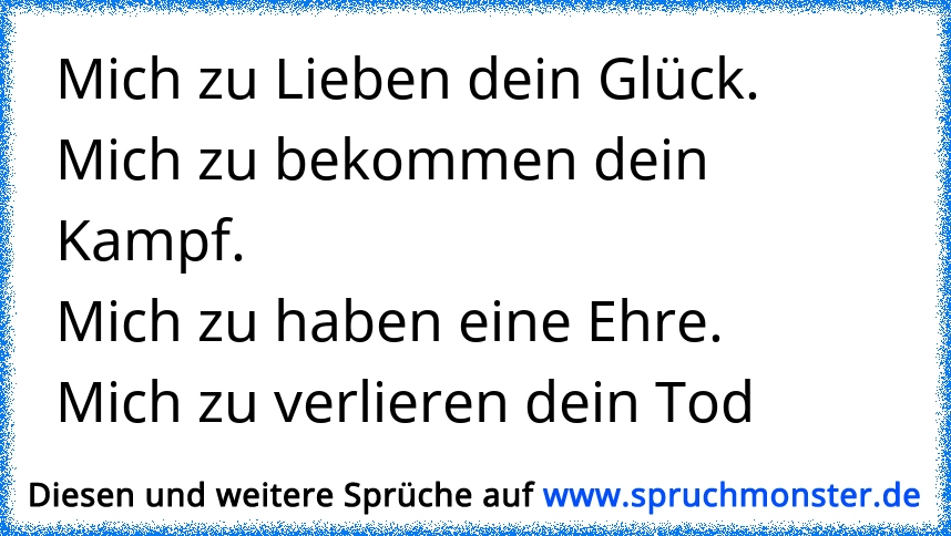 dein Duft macht mich total verrückt ♥ Spruchmonster.de