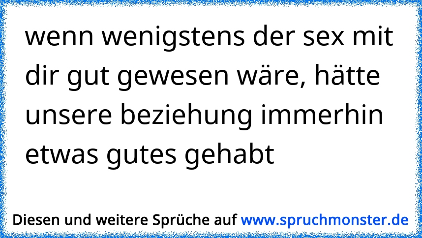 Lieber etwas riskieren, als sich ewig zu fragen "was wäre gewesen, wenn